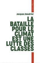 La bataille pour le climat est une lutte des classes